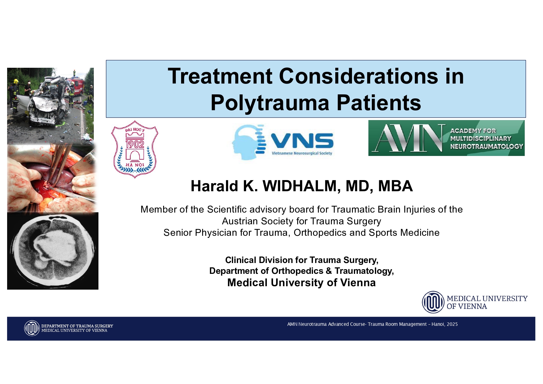 2025_ Polytrauma Vortrag Hanoi AMN - Treatment considerations Polytrauma_page-0001
