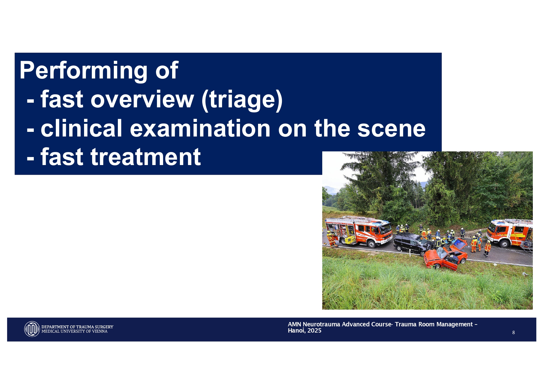2025_ Polytrauma Vortrag Hanoi AMN - Treatment considerations Polytrauma_page-0006