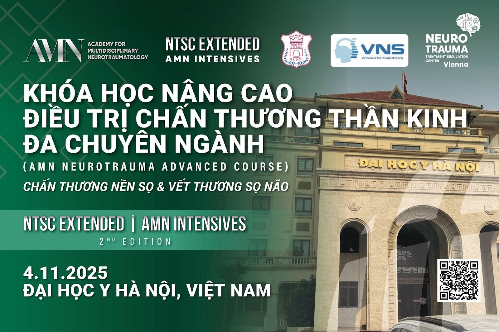 Breaking Barriers in Neurotrauma: the AMN Neurotrauma Advanced Course – Skull Base & Penetrating Brain Trauma, NTSC Extended | AMN Intensives – 2nd Edition in Vietnam